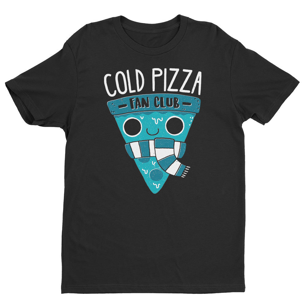 Cold Pizza Fan Club T-Shirt
